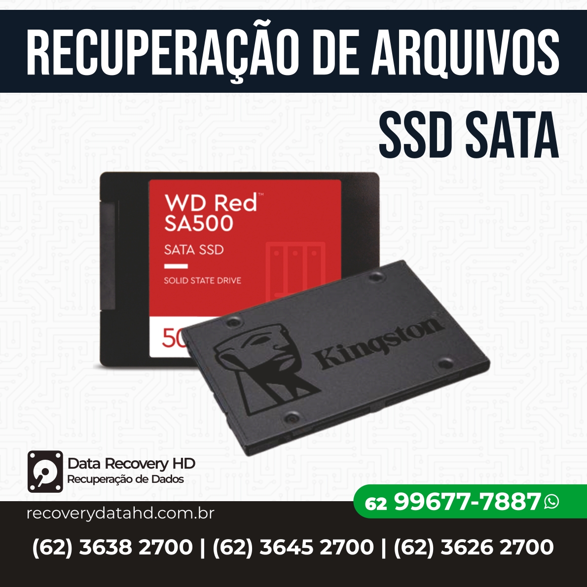 RECOVERY DADOS GOIANIA-RECUPERAÇÃO DE ARQUIVOS SSD SATA GOIANIA